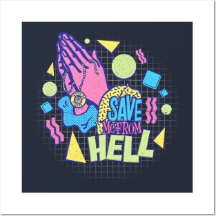 Save Me from Hell Posters and Art